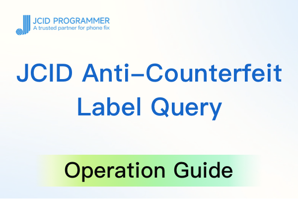 JCID Anti-Counterfeit Label Query Guidance