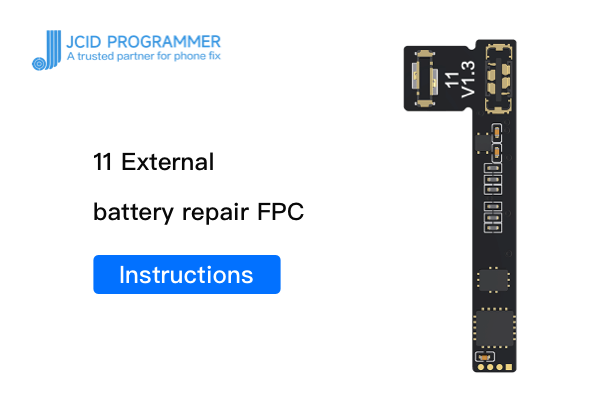 11 External integrated battery repair FPC-Instructions