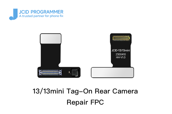 13-13mini Tag-On Rear Camera Repair FPC-Operation Guide