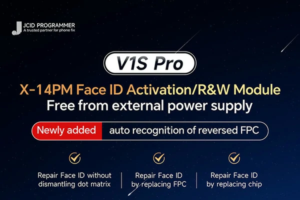 V1S Pro X-14PM Face ID Activation/R&W Module Newly Released