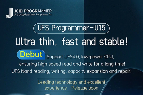 JCID UFS Programmer U15 Coming Soon!