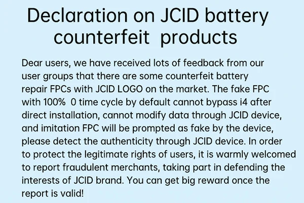 Declaration on JCID Battery Counterfeit Products