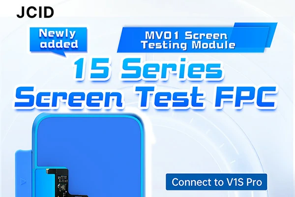 Newly Added 15 Series FPCs for Screen Test