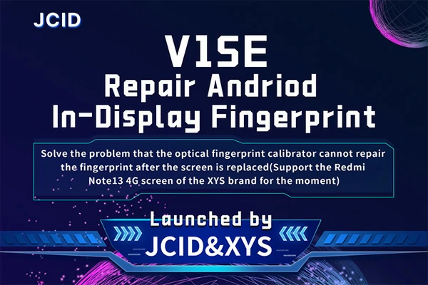 Launched by JCID & XYS: VISE Repair Android In-Display Fingerprint!